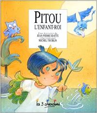 Pitou l'enfant-roi